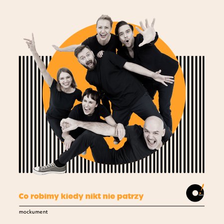 O!IMPRO - „Co robimy, kiedy nikt nie patrzy. Mockument”