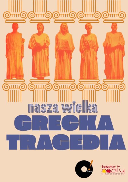 O!IMPRO - „Nasza wielka grecka tragedia” komedia improwizowana