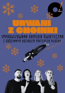 O!IMPRO „Urwani z choinki” - świąteczna komedia improwizowana